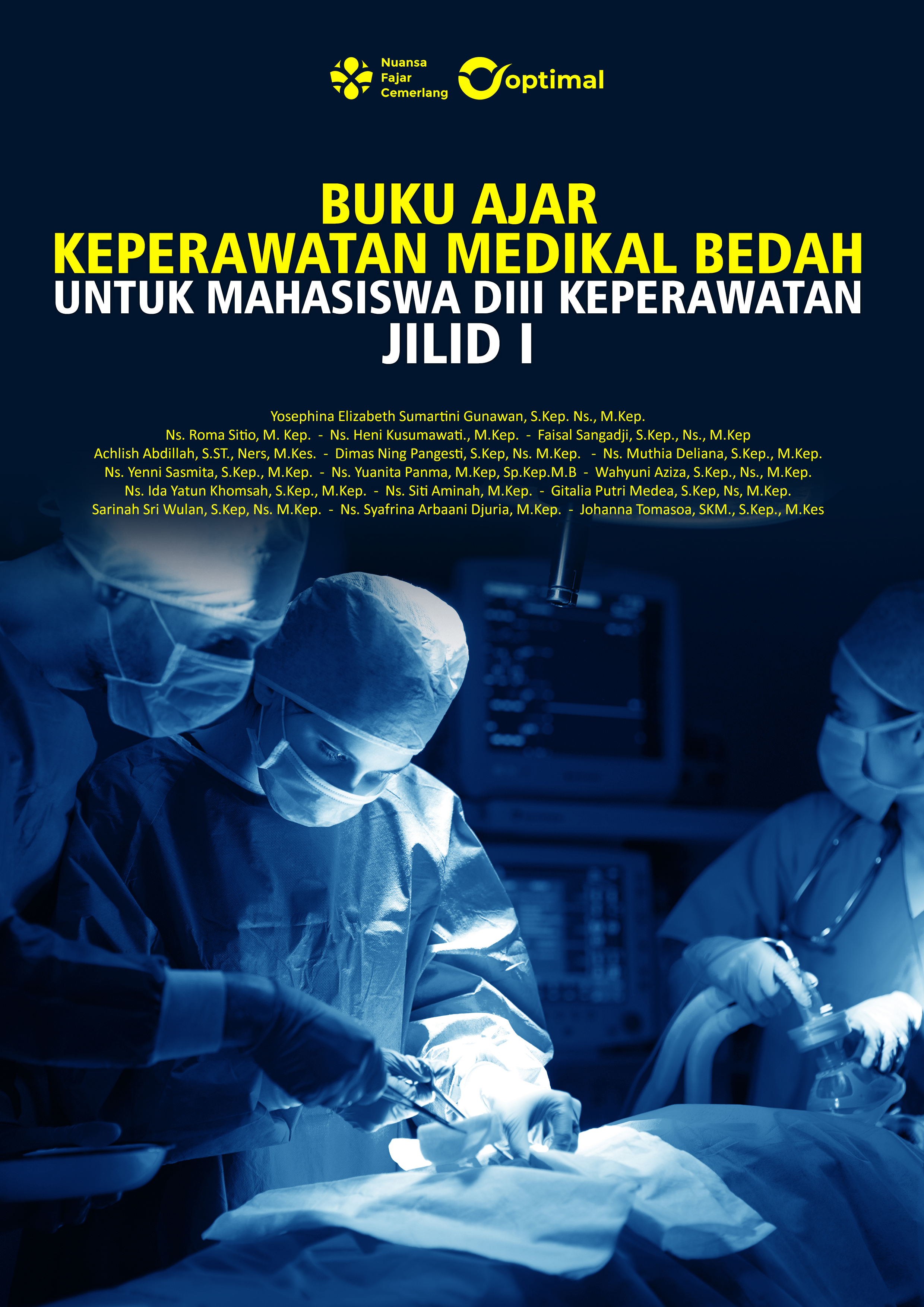 Cover Buku BUKU AJAR KEPERAWATAN MEDIKAL BEDAH UNTUK MAHASISWA DIII KEPERAWATAN (JILID I).jpg